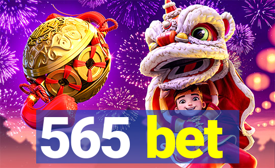 565 bet